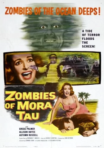 Зомби Мора Тау 1957 смотреть онлайн фильм