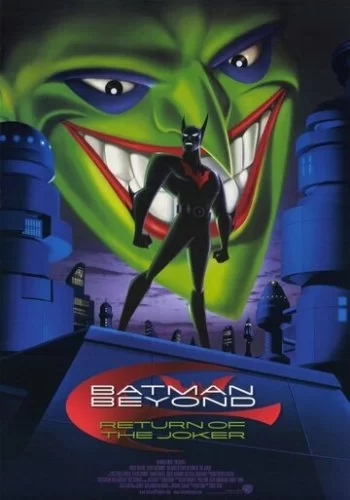 Бэтмен будущего: Возвращение Джокера 2000 смотреть онлайн мультфильм