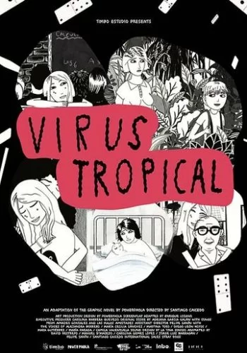 Тропический вирус 2017 смотреть онлайн мультфильм
