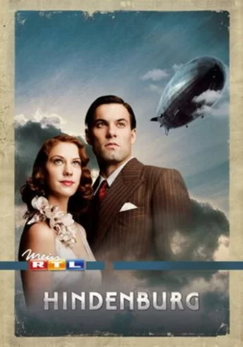 «Гинденбург»: Последний полёт 2011 смотреть онлайн сериал