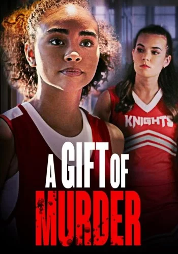 Gift of Murder 2022 смотреть онлайн фильм