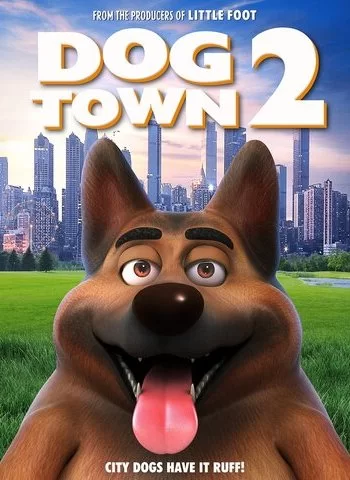 Город собак 2 2022 смотреть онлайн фильм