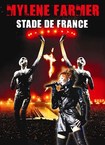 Mylène Farmer: Stade de France 2009 смотреть онлайн фильм