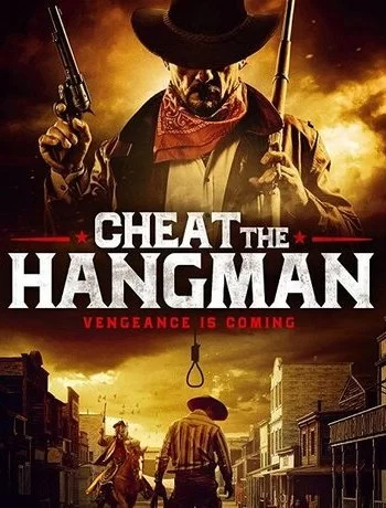 Cheat the Hangman 2018 смотреть онлайн фильм