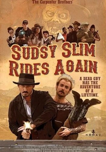 Sudsy Slim Rides Again 2018 смотреть онлайн фильм
