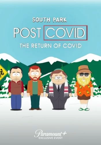 Южный Парк: После COVID'а: Возвращение COVID'а 2021 смотреть онлайн мультфильм