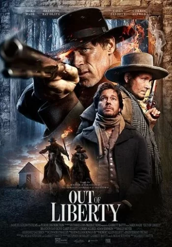 Out of Liberty 2019 смотреть онлайн фильм