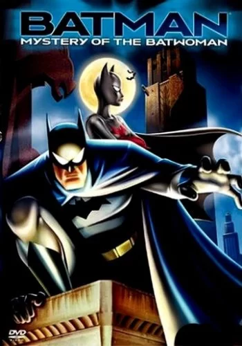 Бэтмен: Тайна Бэтвумен 2003 смотреть онлайн мультфильм