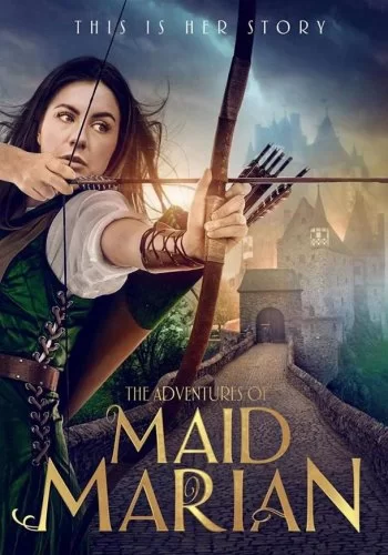 The Adventures of Maid Marian 2022 смотреть онлайн фильм