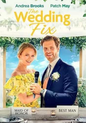 The Wedding Fix 2022 смотреть онлайн фильм