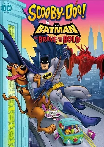 Скуби-Ду и Бэтмен: Отважный и смелый 2018 смотреть онлайн мультфильм