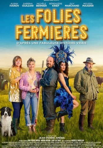 Les Folies Fermières 2022 смотреть онлайн фильм