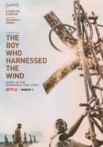 Мальчик, который обуздал ветер 2019 смотреть онлайн фильм