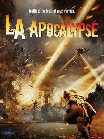 Апокалипсис в Лос-Анджелесе 2015 смотреть онлайн фильм