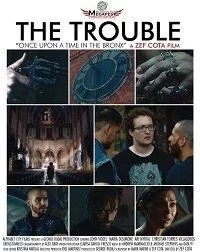 The Trouble 2018 смотреть онлайн фильм