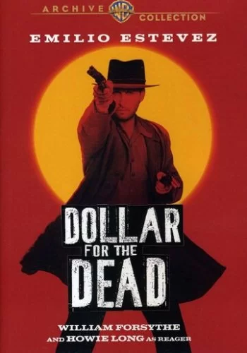 Доллар за мертвеца 1998 смотреть онлайн фильм