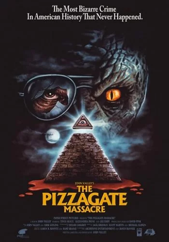 Пиццагейтская резня 2020 смотреть онлайн фильм