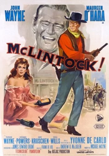 МакЛинток! 1963 смотреть онлайн фильм