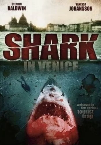 Акула в Венеции 2008 смотреть онлайн фильм