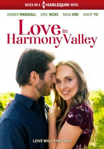 Любовь в Хармони Вэлли 2020 смотреть онлайн фильм