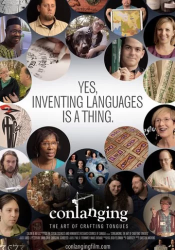 Conlanging: The Art of Crafting Tongues 2017 смотреть онлайн фильм