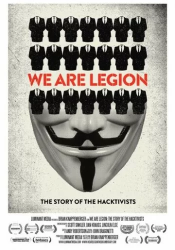 Имя нам легион: История хактивизма 2012 смотреть онлайн фильм