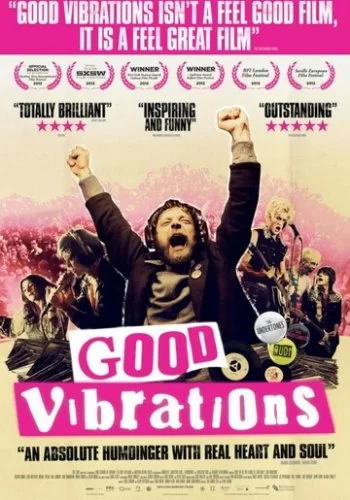 Хорошие вибрации 2012 смотреть онлайн фильм