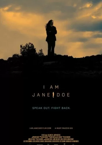 Я - Джейн Доу 2017 смотреть онлайн фильм