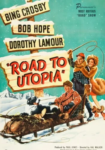 Дорога в Утопию 1945 смотреть онлайн фильм