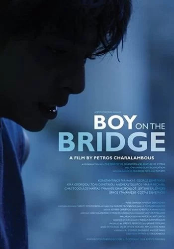 Мальчик на мосту 2016 смотреть онлайн фильм