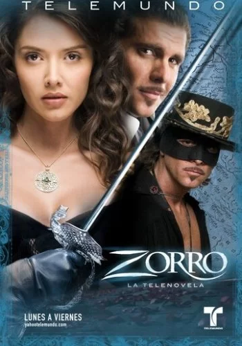 Зорро: Шпага и роза 2007 смотреть онлайн сериал