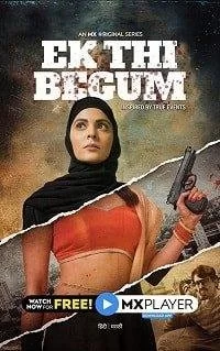 Ek Thi Begum 2020 смотреть онлайн сериал