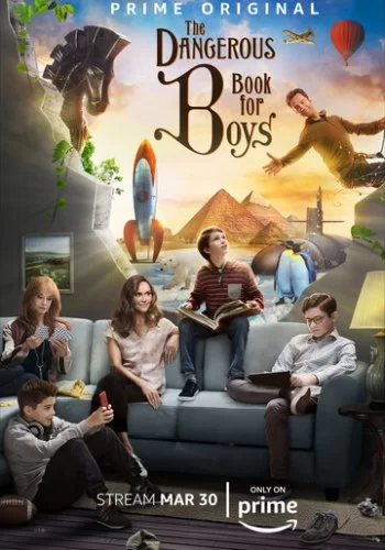 Опасная книга для мальчиков 2018 смотреть онлайн сериал
