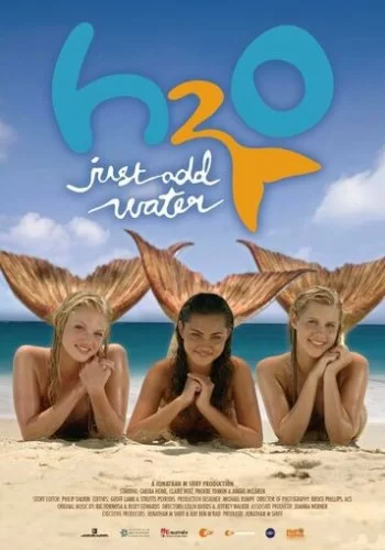 H2O: Просто добавь воды 2006 смотреть онлайн сериал