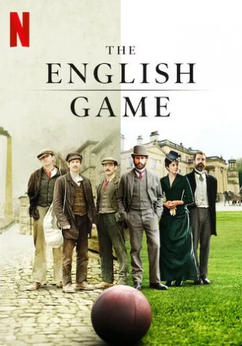 Игра родом из Англии 2020 смотреть онлайн сериал