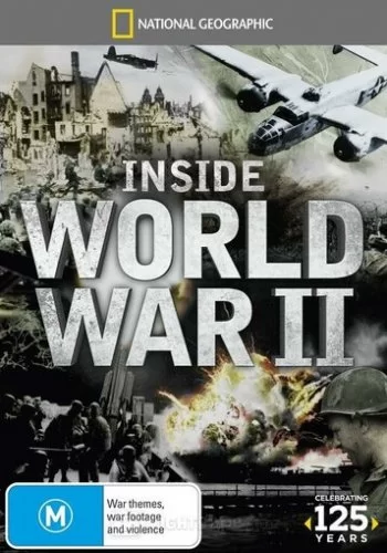 Взгляд изнутри: Вторая мировая война 2012 смотреть онлайн сериал