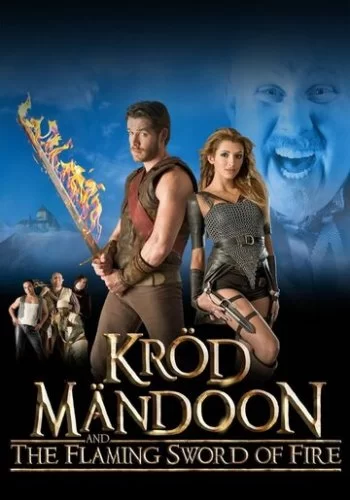 Крод Мандун и Огненный меч 2009 смотреть онлайн сериал