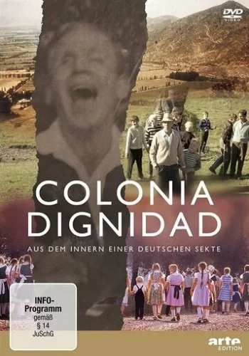 Жуткая секта: Колония Дигнидад 2020 смотреть онлайн сериал