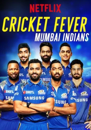 Крикетная лихорадка: Мумбаи Индианс 2019 смотреть онлайн сериал