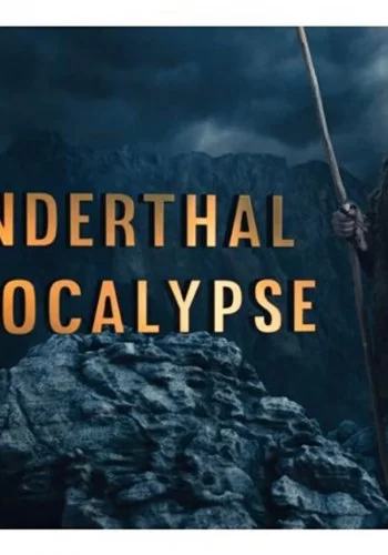 Neanderthal Apocalypse 2015 смотреть онлайн фильм